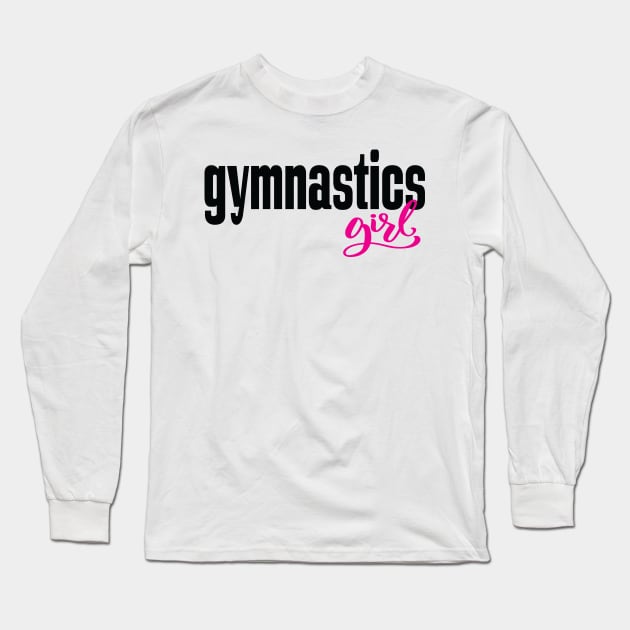 Gymnastics Girl Long Sleeve T-Shirt by ProjectX23Red